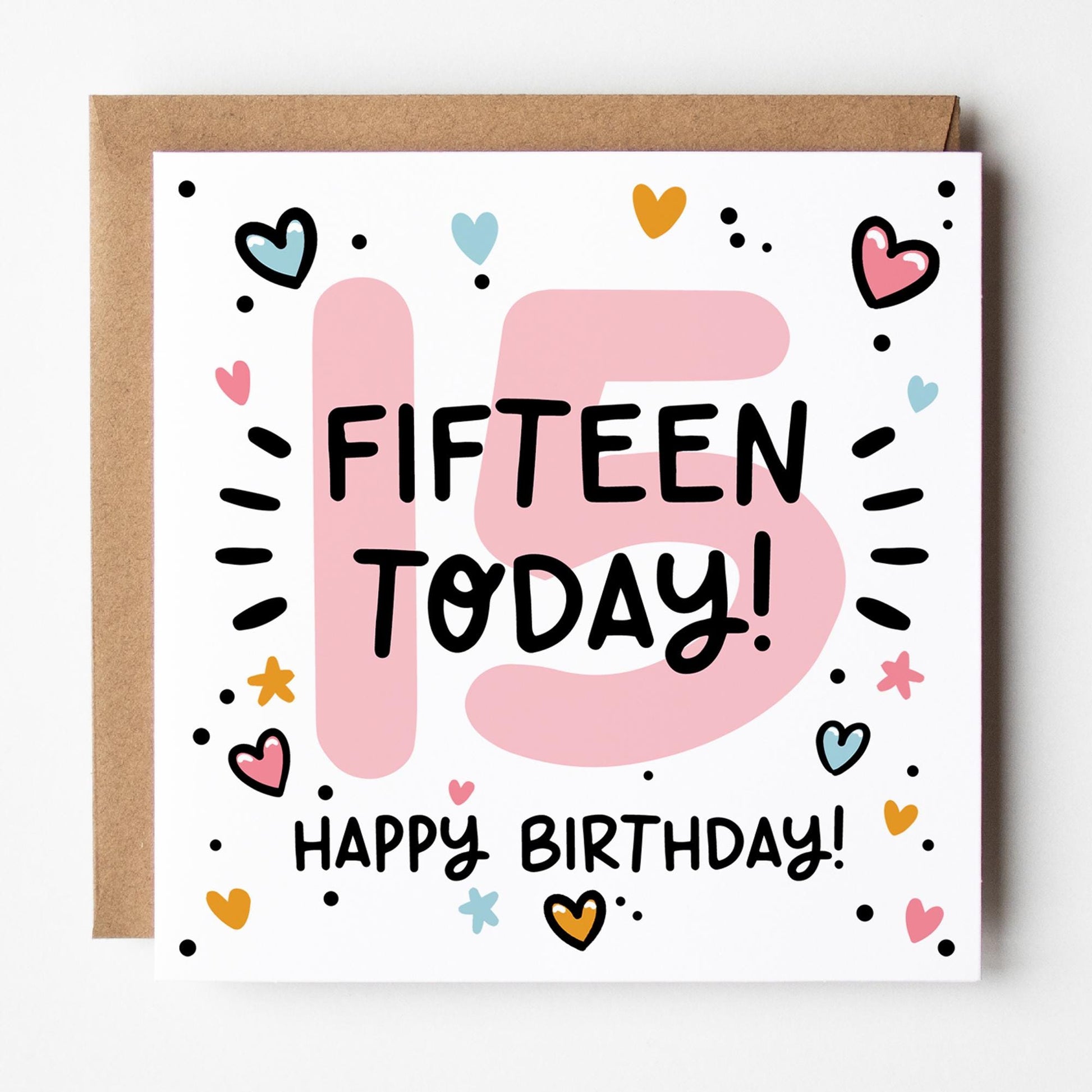15th Birthday Card for Girls: Pink 15, Fifteen Today with Hearts and Kraft Envelope