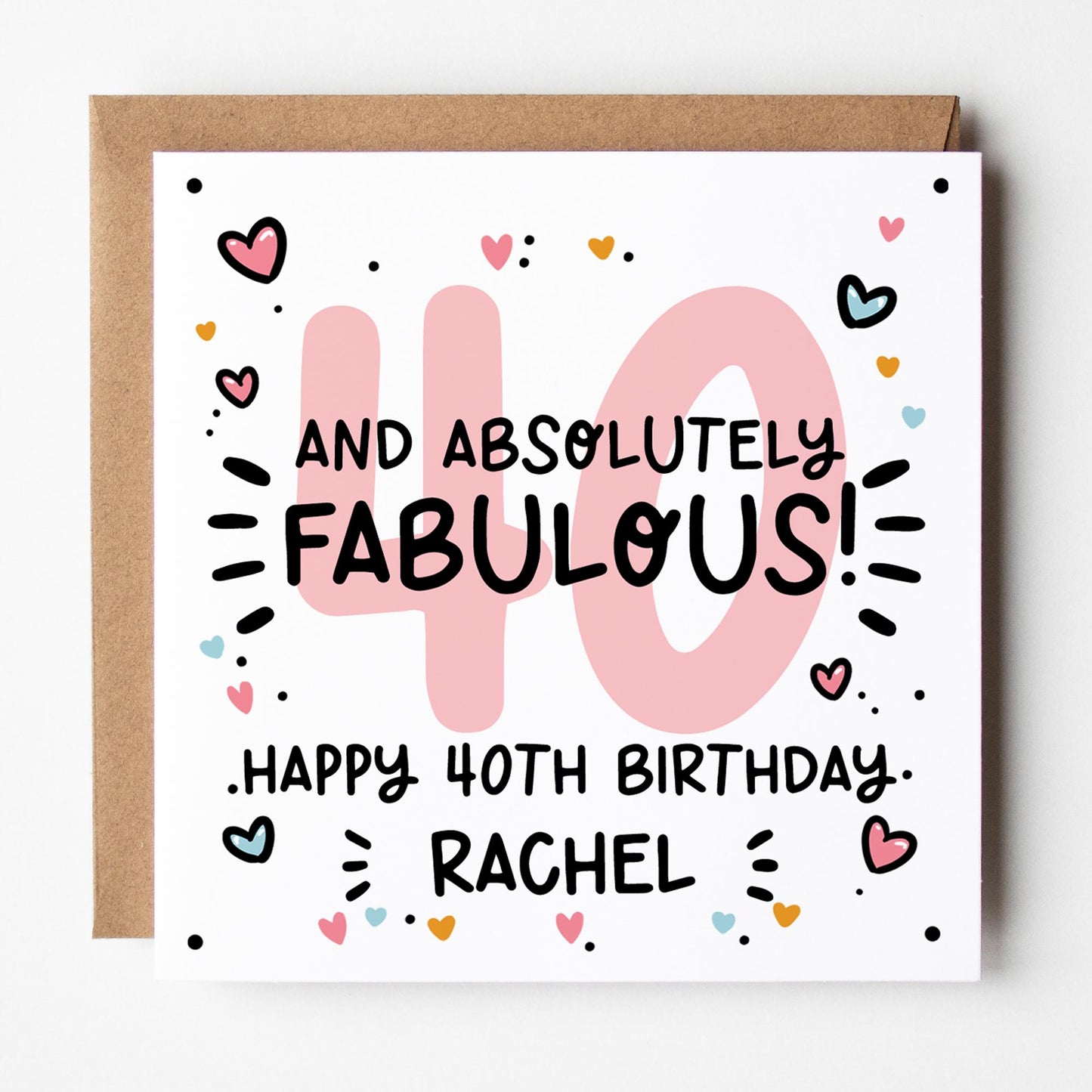 Fabulous 40th Birthday Card for Her, Personalised with Kraft envelope