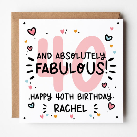 Fabulous 40th Birthday Card for Her, Personalised with Kraft envelope