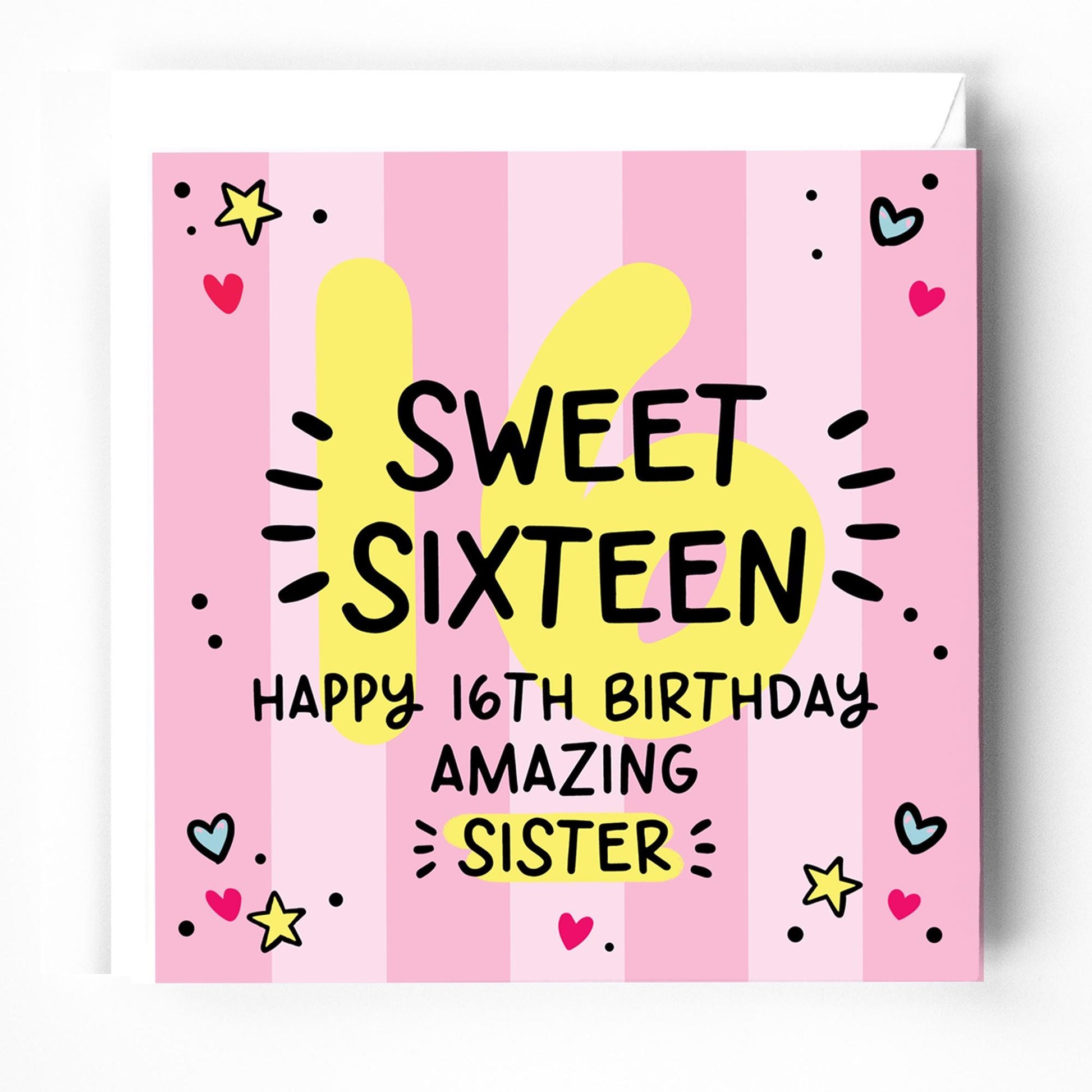 Sister 16th Birthday Card: Sweet Sixteen, bright, pink, with white envelope