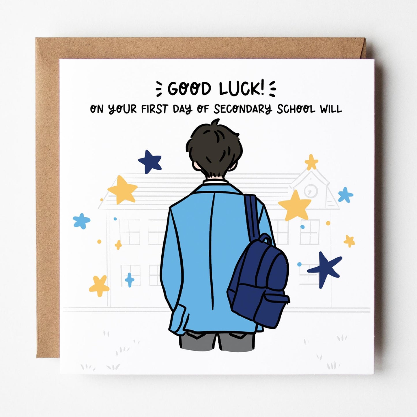 Starting Secondary School Card • Good Luck First Day of Secondary School Card for Boys