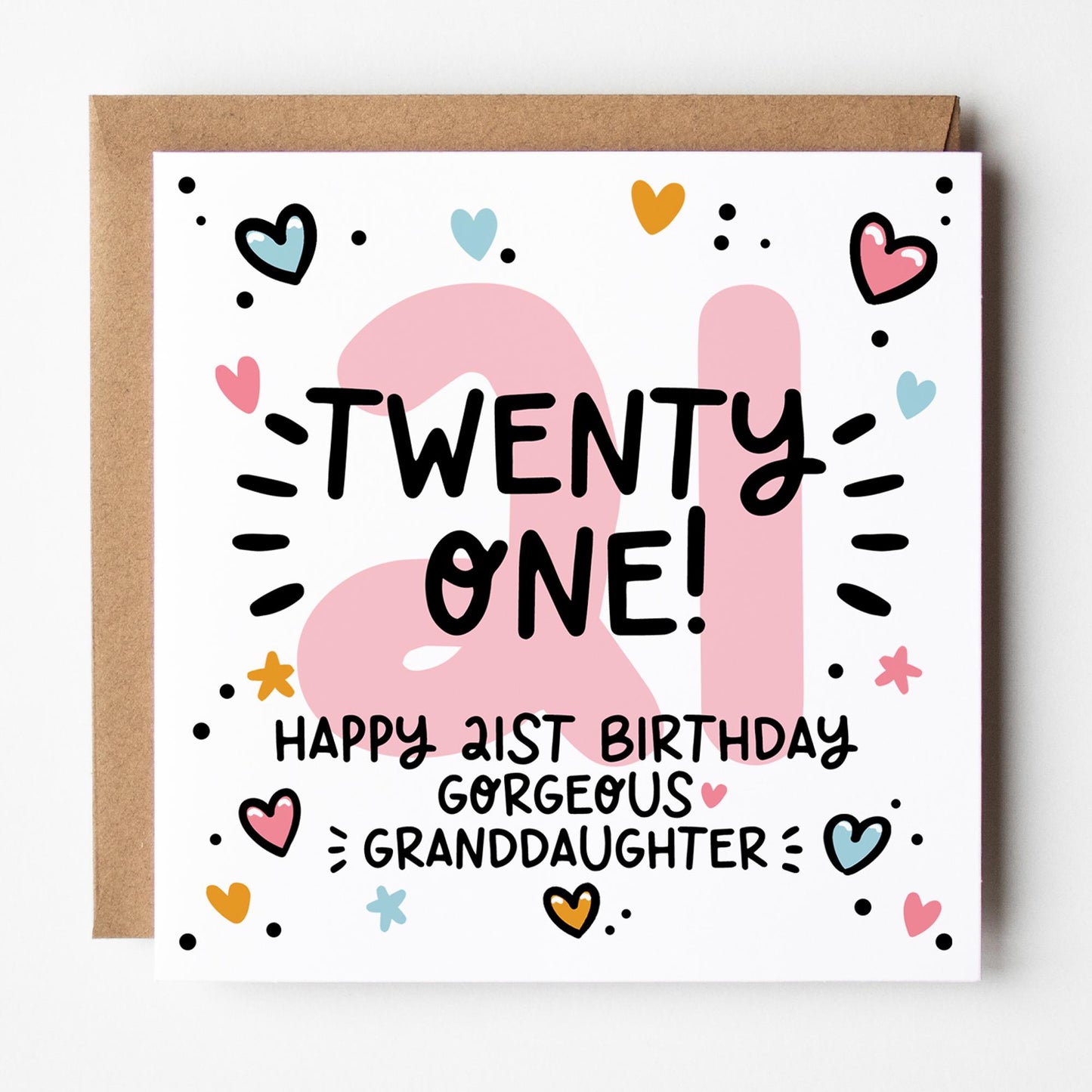 21st Birthday Card for Granddaughter: Pink 21, Proper Adult with Hearts and Kraft Envelope