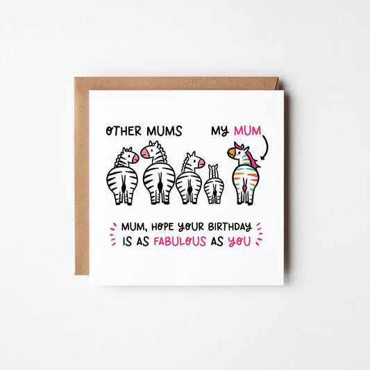 Fabulous Birthday Card For Mum • Funny Birthday Card For Mum • Card For Mum's Birthday •
