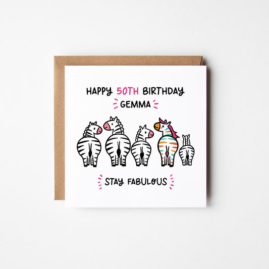 Stay Fabulous 50th Birthday Card for Her • Personalised 50th Birthday Card • Zebra Birthday Card • Fabulous at 50 Card