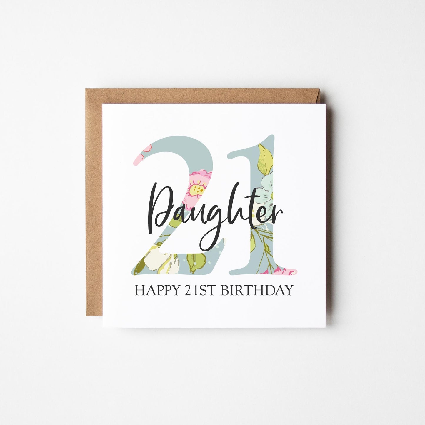 21st Birthday Card • Personalised 21st Birthday Card for Daughter • Friend • Auntie • Cousin • Sister • Floral 21st Card