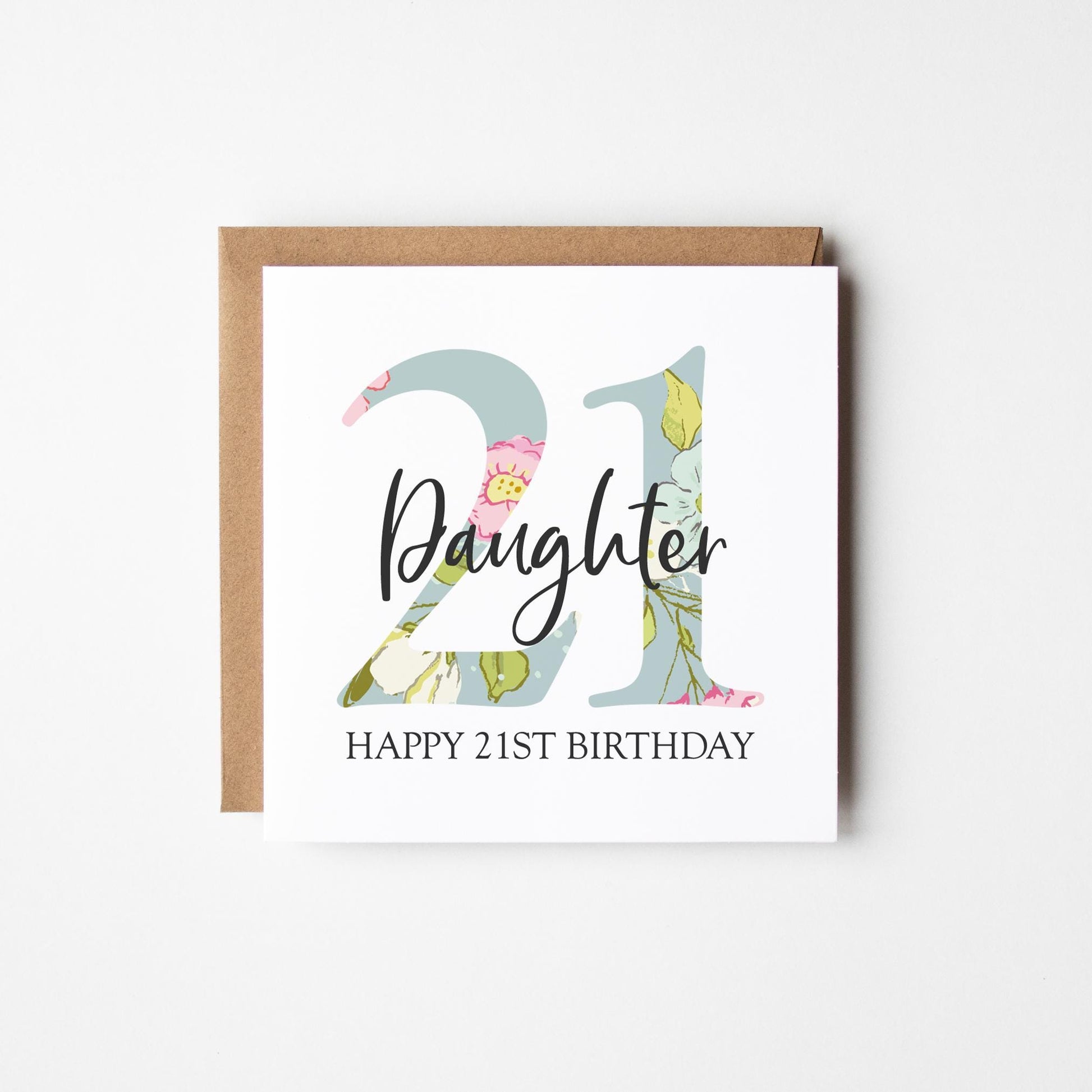 21st Birthday Card • Personalised 21st Birthday Card for Daughter • Friend • Auntie • Cousin • Sister • Floral 21st Card